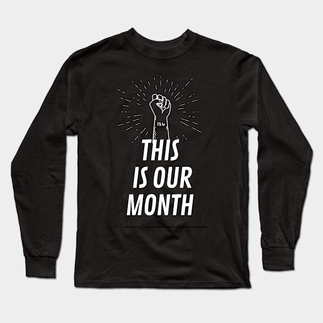 Women's History Month Long Sleeve T-Shirt by yassinebd